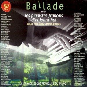 Acheter Ballade avec les pianistes français d'aujourd' hui Bon état - 14,52 € Ballade avec les pianistes français d'aujourd' hui Bon état - reconditionné disponible sur Label Emmaüs